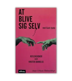 MediaCellen At blive sig selv – med Guds hjælp* Troslære|Bøger Om Tro