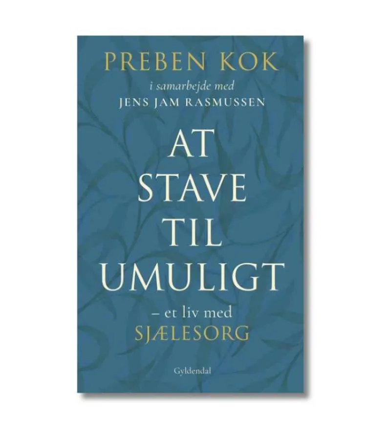 gyldendal At stave til umuligt af Preben Kok* Selvbiografier|Skønlitteratur Mm.