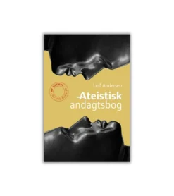 Lohse Ateistisk Andagstsbog af Leif Andersen* Til Voksne|Andagtsbøger