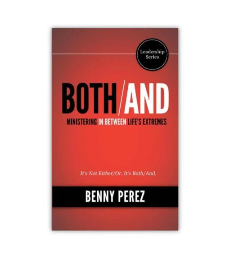 Both/And* Global Leadership Summit|Bøger Om Tro