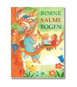 Andre Børnesalmebogen*Børn Sangbøger|Sang Og Musik