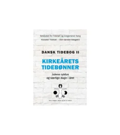 ProRex Dansk tidebog II – Kirkeårets tidebønner* Bøn Og Tidebønner|Bøger Om Tro