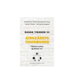ProRex Dansk tidebog III – Kirkeårets tidebønner-Påskens cyklus og litanier mv.* Bøn Og Tidebønner|Bøger Om Tro