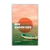 Lohse Den anden side af Trine Aybar* Romaner|Skønlitteratur Mm.