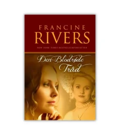 Scandinavia Den blodrøde tråd af Francine Rivers* Romaner|Skønlitteratur Mm.