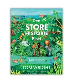 ProRex Den Store Historie Bibel af Tom Wright*Børn Børnebøger Til 4-8 År|Bøger Om Tro