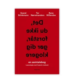 Det, Du Ikke Forstår, Gør Dig Klogere* Etik Og Filosofi|Bøger Om Livet