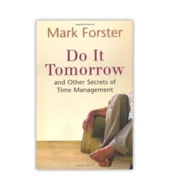Do It Tomorrow And Other Secrets Of Time Management* Ledelse|Bøger Om Tro