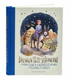 Bibelselskabet Drengen der ville tælle stjernerne*Børn Børnebøger Til 4-8 År|Bøger Om Tro