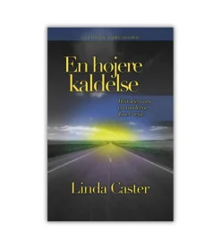 En Højere Kaldelse* Livet Som Kristen|Bøger Om Tro