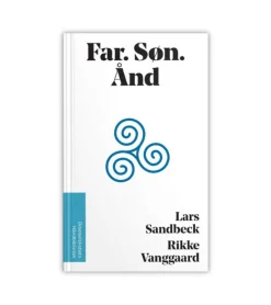 Bibelselskabet Far. Søn. Ånd* Bøger Om Livet|Bøger Om Tro