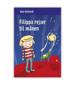 Lohse Filippa rejser til månen*Børn Børnebøger Til 4-8 År|Bøger Om Tro