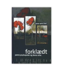 Lohse Forklædt – pæne psykopater og deres ofre* Psykologi Og Sjælesorg|Bøger Om Livet