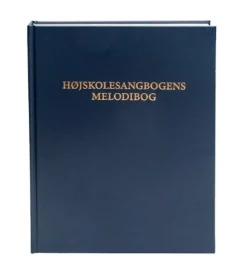 Andre Højskolesangbogens melodibog* Sangbøger|Sang Og Musik