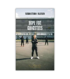 Andre Hope for gangsters by Sebastian Olesen* Tro (eng)|Engelske Bøger