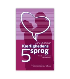 Lohse Kærlighedens 5 sprog* Samliv Og Sexualitet|Bøger Om Livet