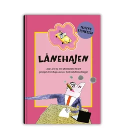 Bibelselskabet Lånehajen af Kim Fupz Aakeson*Børn Børnebøger Til 4-8 År|Bøger Om Tro