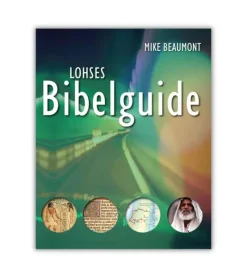 Lohse s Bibelguide* Bibelkommentarer|Bøger Om Bibelen