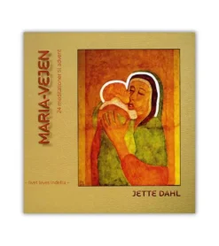 ProRex Maria-vejen, 24 meditationer til advent* Bøn Og Tidebønner|Bøger Om Tro