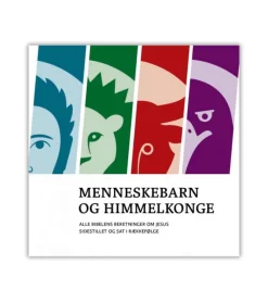 Scandinavia Menneskebarn og himmelkonge* Bibelkommentarer|Bøger Om Bibelen