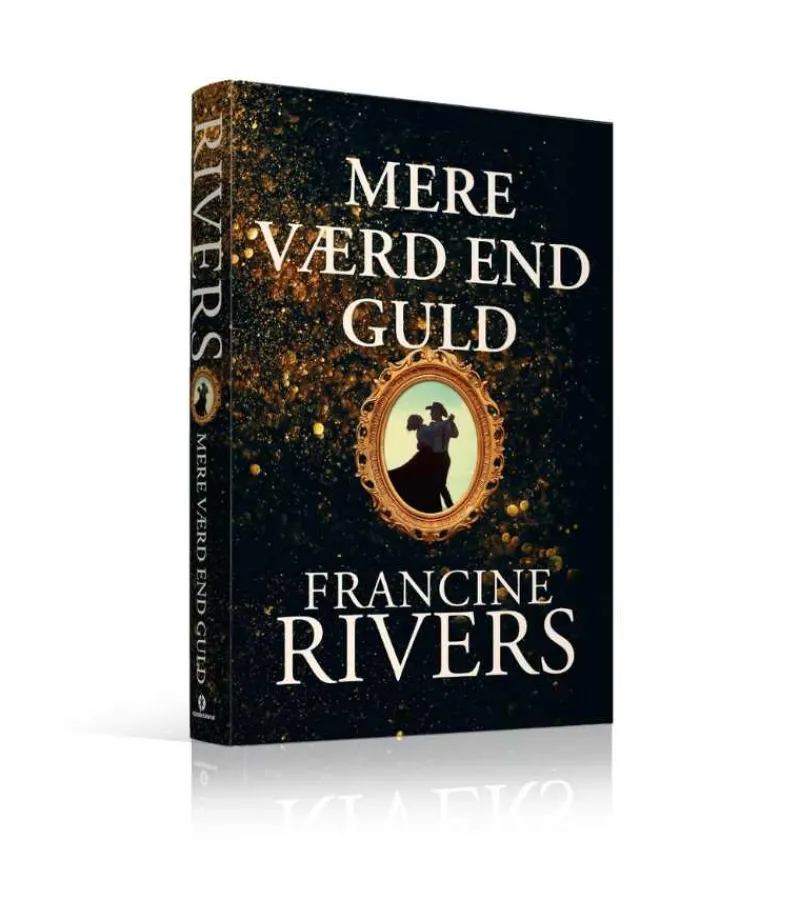 Scandinavia Mere værd end guld af Francine Rivers* Romaner|Skønlitteratur Mm.