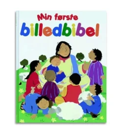 Lohse Min første billedbibel*Børn Børnebøger Til 0-3 År|Bøger Om Tro