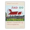 Eksistensen Ånd og Arvegods af Thomas Frovin m.fl* Kirke, Menighed Og Fællesskab|Bøger Om Tro