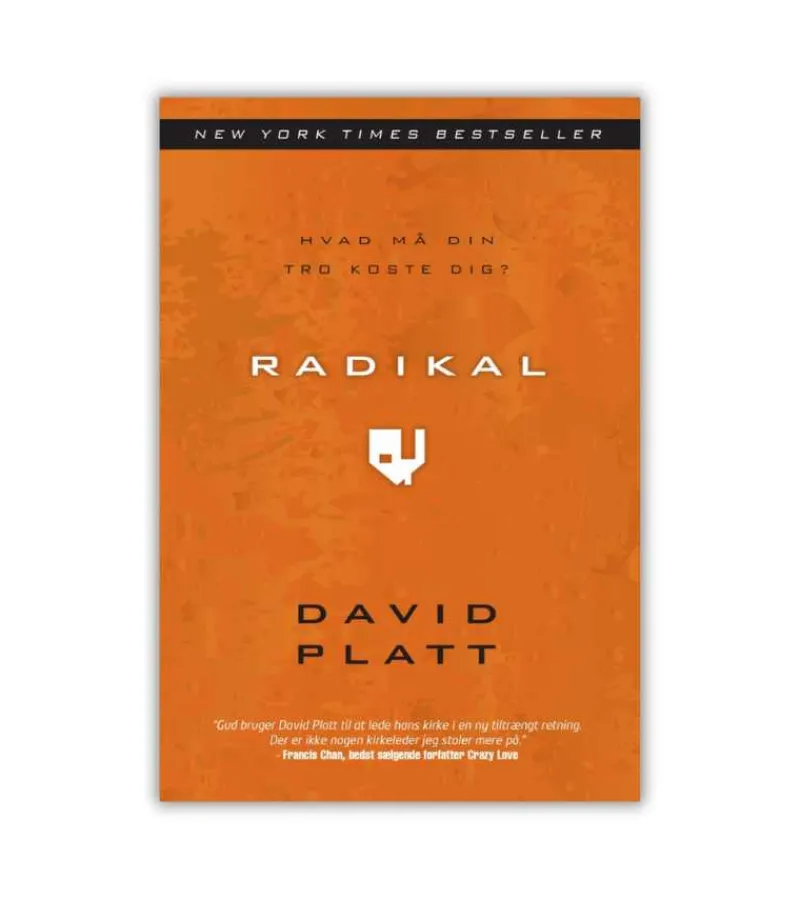 Scandinavia Radikal af David Platt* Bøger Om Tro|Livet Som Kristen