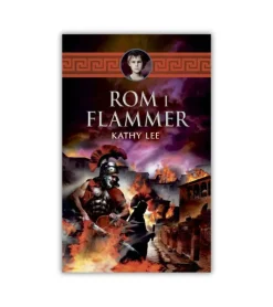 Lohse Rom i flammer af Kathy Lee, DEL 2*Børn Bøger Om Tro|Teenagere