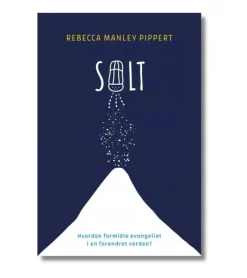 Lohse Salt af Rebecca Manley Pippert* Bøger Om Tro|Teenagere