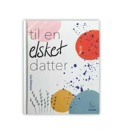 Laundry Til en elsket datter Af Sara Dahlmann* Gave-ideer|Bøger Om Tro