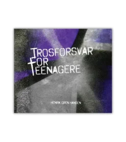 Lohse Trosforsvar for Teenagere* Bøger Om Tro|Teenagere