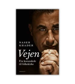 Andre Vejen af Naser Khader* Bøger Om Tro|Skønlitteratur Mm.