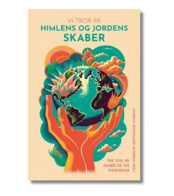 Lohse Vi tror på himlens og jordens skaber af Andreas Østergaard Jacobsen* Bøger Om Tro|Troslære